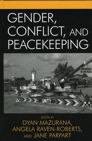 Gender, Conflict, and Peacekeeping (eBook, PDF)