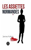 Les assiettes normandes (eBook, ePUB)