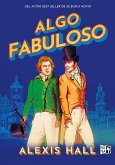 Algo fabuloso (eBook, ePUB) Algo fabuloso (eBook, ePUB)