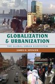 Globalization and Urbanization (eBook, PDF) Globalization and Urbanization (eBook, PDF)