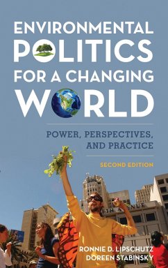 Environmental Politics for a Changing World (eBook, PDF) - Lipschutz, Ronnie D.; Stabinsky, Doreen