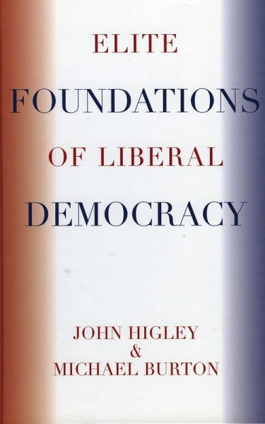 Elite Foundations of Liberal Democracy (eBook, PDF)
