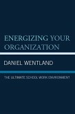 Energizing Your Organization (eBook, PDF)