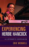 Experiencing Herbie Hancock (eBook, PDF) Experiencing Herbie Hancock (eBook, PDF)