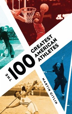 Cover The 100 Greatest American Athletes (eBook, PDF)