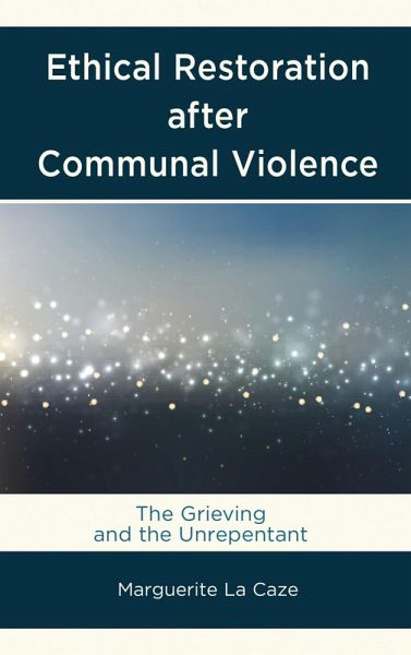 Ethical Restoration after Communal Violence (eBook, PDF)