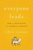 Everyone Leads (eBook, PDF) Everyone Leads (eBook, PDF)
