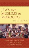 Jews and Muslims in Morocco (eBook, PDF)