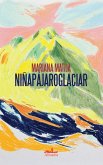 Niñapájaroglaciar (eBook, ePUB)