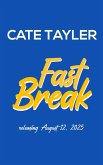 Fast Break (Lacrosse My Heart, #2) (eBook, ePUB) Fast Break (Lacrosse My Heart, #2) (eBook, ePUB)