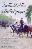Twilight of the Belle Epoque (eBook, PDF)