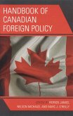 Handbook of Canadian Foreign Policy (eBook, PDF)