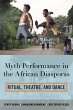 Myth Performance in the African... - Bild 1