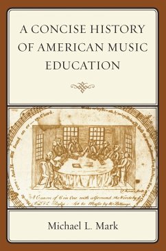Cover A Concise History of American Music Education (eBook, PDF)
