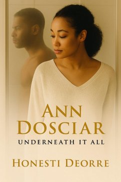 Cover Ann Dosciar, Underneath It All (eBook, ePUB)