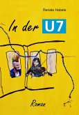 In der U7 (eBook, ePUB) In der U7 (eBook, ePUB)