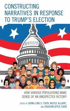 Constructing Narratives in Response to Trump's Election (eBook, PDF)