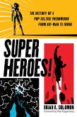 Superheroes! (eBook, PDF)