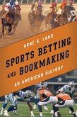 Sports Betting and Bookmaking (eBook, PDF)