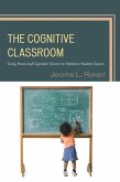 The Cognitive Classroom (eBook, PDF)