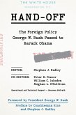 Hand-Off: The Foreign Policy George W. Bush Passed to Barack Obama (eBook, PDF)