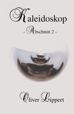 Cover Kaleidoskop - Abschnitt 2 - (eBook, ePUB)