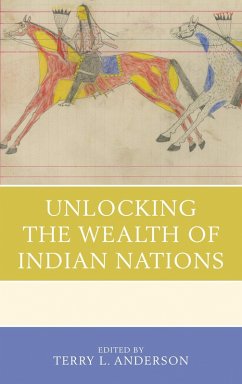 Cover Unlocking the Wealth of Indian Nations (eBook, PDF)