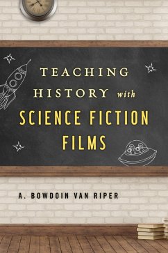 Cover Teaching History with Science Fiction Films (eBook, PDF)