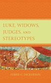 Luke, Widows, Judges, and Stereotypes (eBook, PDF)
