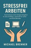 Automatisiere deine lästigen Aufgaben im Job und Alltag (eBook, ePUB)