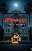Flurseelen, L.A. (eBook, ePUB)