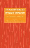 Social Networking and Impression Management (eBook, PDF)