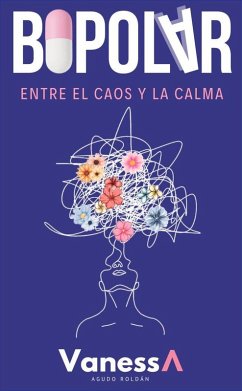 Cover Bipolar, entre el caos y la calma (eBook, ePUB)