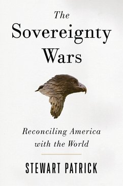 The Sovereignty Wars (eBook, PDF) - Patrick, Stewart The Sovereignty Wars (eBook, PDF) - Patrick, Stewart