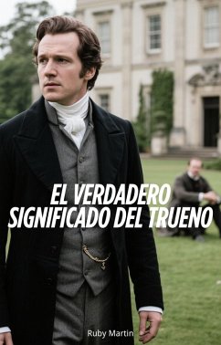Cover El Verdadero Significado del Trueno (eBook, ePUB)