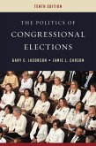The Politics of Congressional Elections (eBook, PDF) The Politics of Congressional Elections (eBook, PDF)