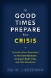 In Good Times Prepare for Crisis... - Bild 1