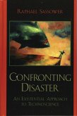 Confronting Disaster (eBook, PDF) Confronting Disaster (eBook, PDF)