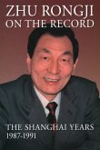 Zhu Rongji on the Record (eBook, PDF) Zhu Rongji on the Record (eBook, PDF)