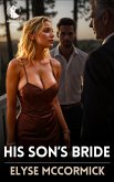 His Son's Bride (After The Vows) (eBook, ePUB)