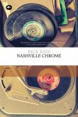 Nashville chrome (eBook, ePUB) Nashville chrome (eBook, ePUB)