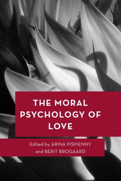 Cover The Moral Psychology of Love (eBook, PDF)