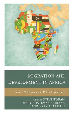 Migration and Development in Africa (eBook, PDF) Migration and Development in Africa (eBook, PDF)