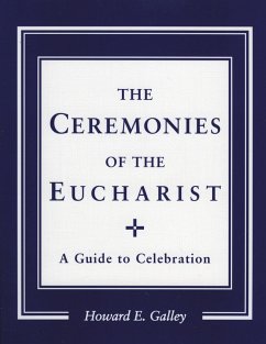 Cover Ceremonies of the Eucharist (eBook, PDF)