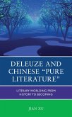 Deleuze and Chinese "Pure Literature" (eBook, PDF)