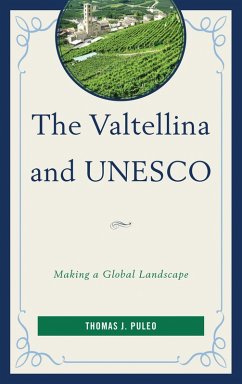 Cover The Valtellina and UNESCO (eBook, PDF)