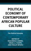 Political Economy of Contemporary African Popular Culture (eBook, PDF)