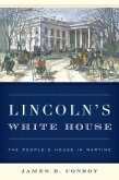 Lincoln's White House (eBook, PDF)
