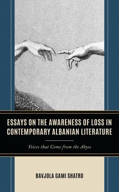 Cover Essays on the Awareness of Loss in Contemporary Albanian Literature (eBook, PDF)