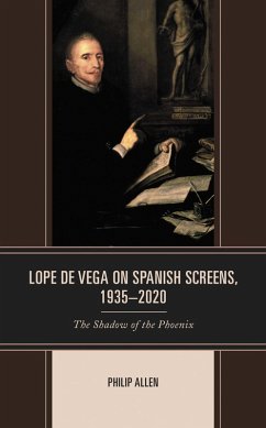 Lope de Vega on Spanish Screens, 1935-2020 (eBook, PDF) Cover Lope de Vega on Spanish Screens, 1935-2020 (eBook, PDF)
